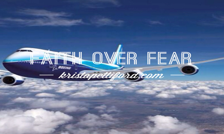 faith over fear