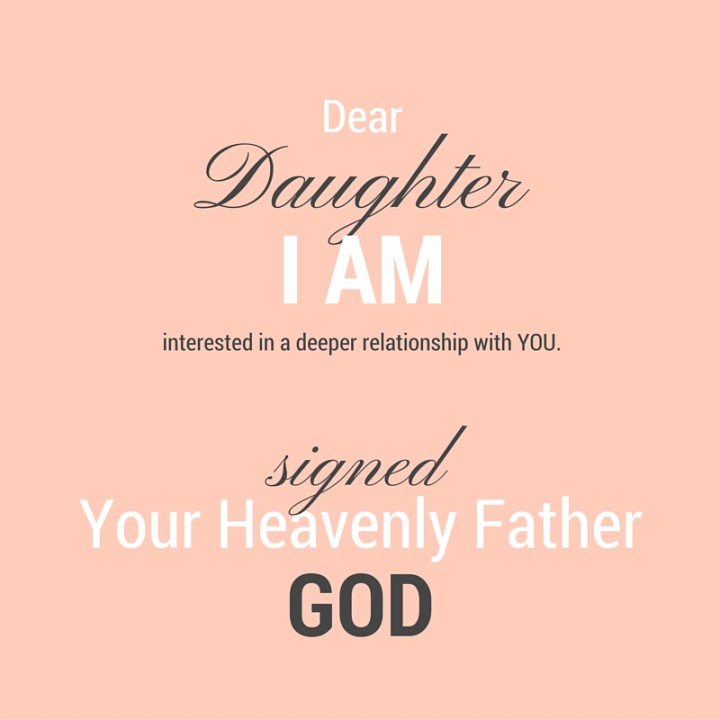 A Letter to God's Daughters | Jesus Desires a Deeper Relationship with You